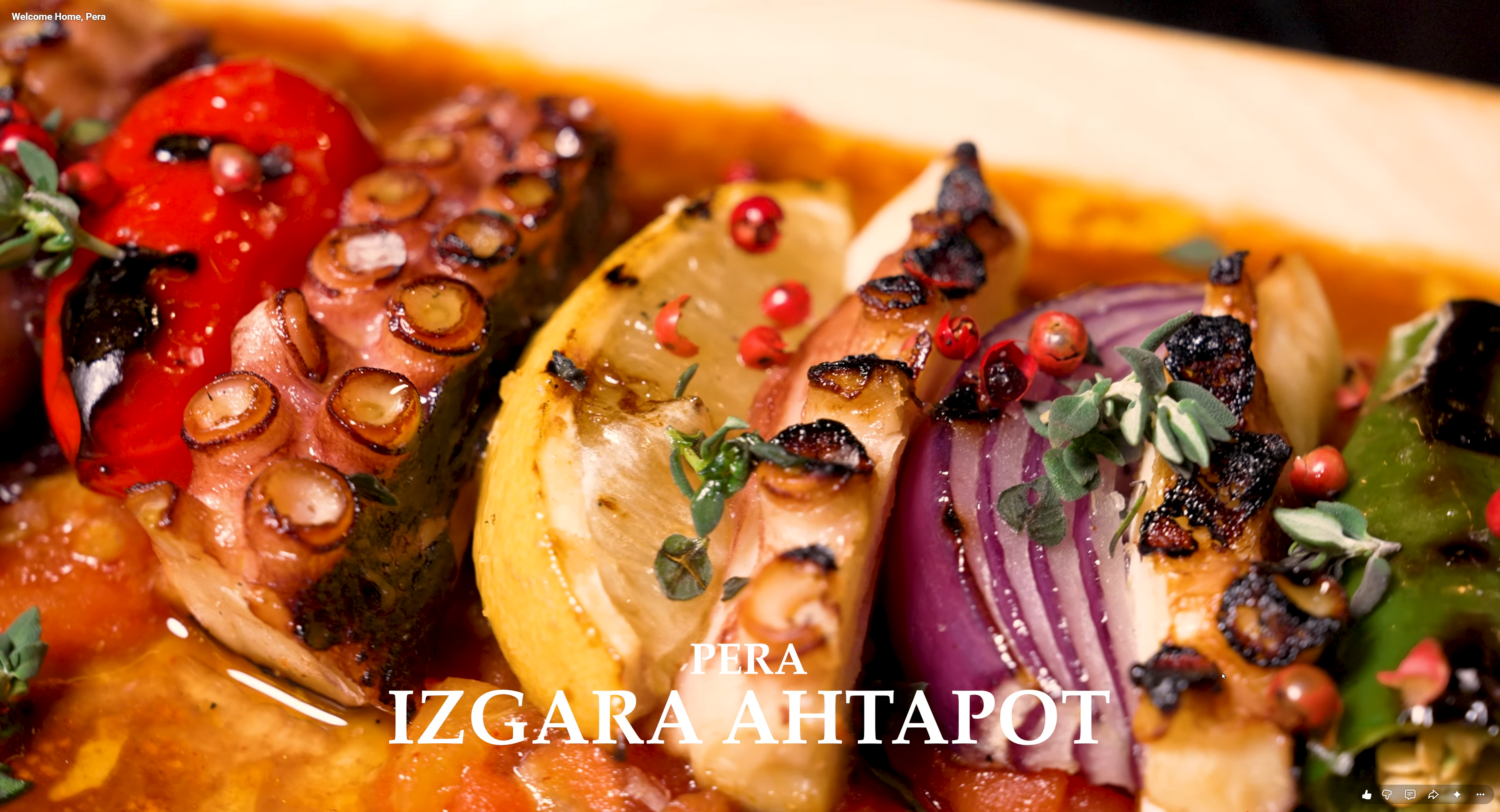 Welcome Home film title frame for Pera's grilled octopus